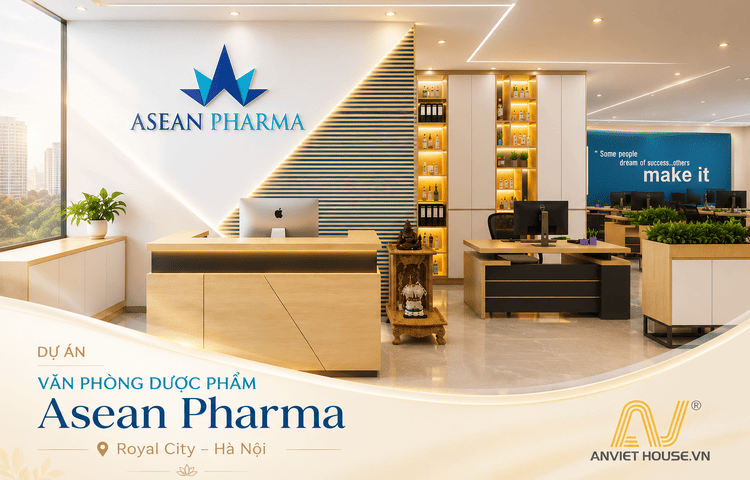Anviethouse thiết kế thi công nội thất văn phòng Asean Pharma