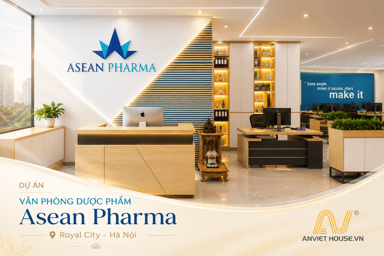 Anviethouse thiết kế thi công nội thất văn phòng Asean Pharma