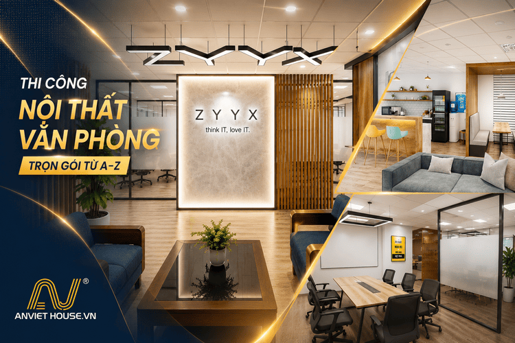 Anviethouse thi công nội thất văn phòng trọn gói A-Z