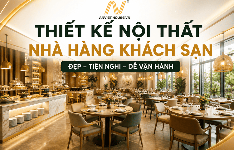 Thiết kế nội thất nhà hàng khách sạn