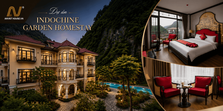 Anviethouse thi công nội thất Indochine Garden Homestay